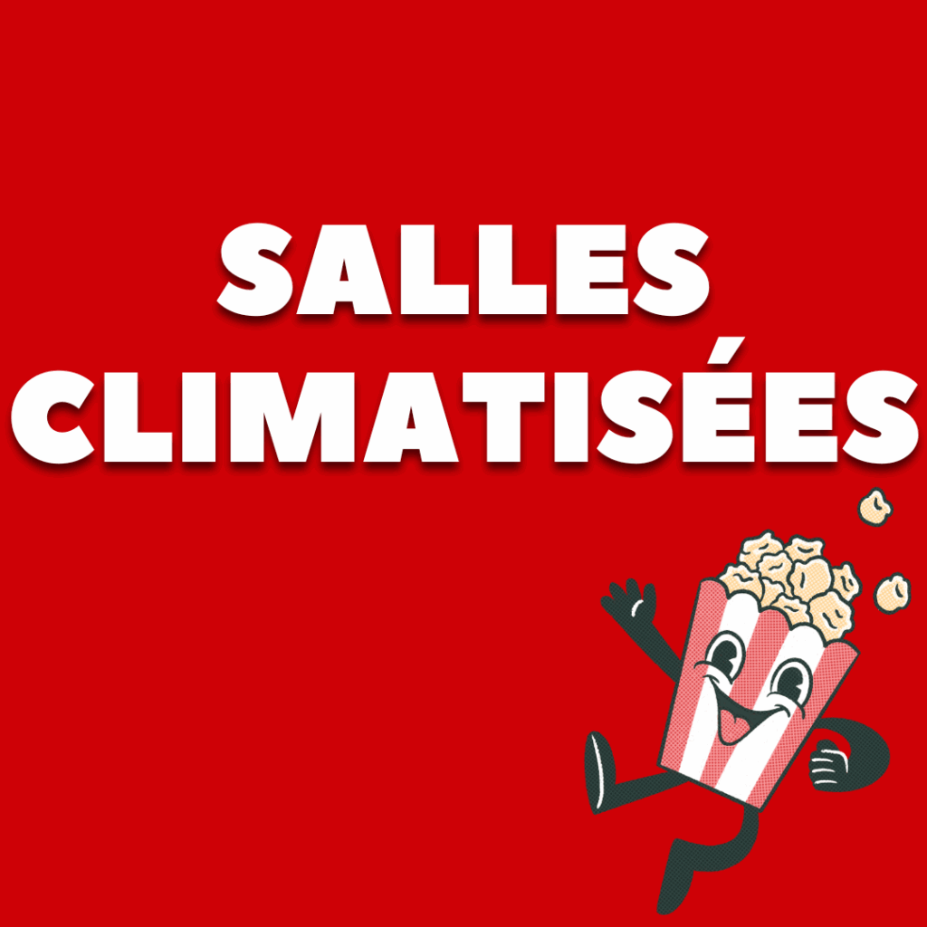 salles climatisées